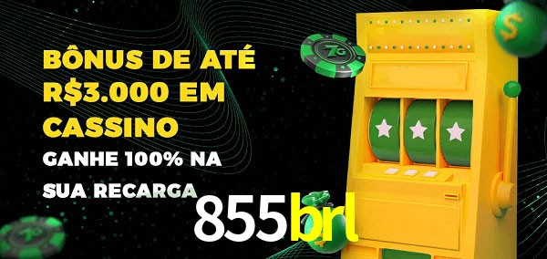 855brl melhor bônus de depósito